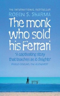 Monk Who Sold His Ferrari The Sharma Robin