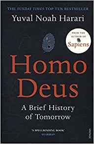 Homo Deus A Brief History of Tomorrow Harari Yuval Noah
