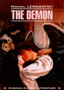 Демон The Demon На английском языке Лермонтов