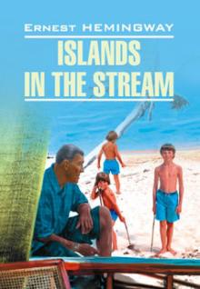 Острова в океане Книга на английском языке Хемингуэй