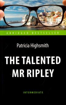 Талантливый мистер Рипли (The Talented Mr Ripley) Книга для чтения на английском языке Хайсмит