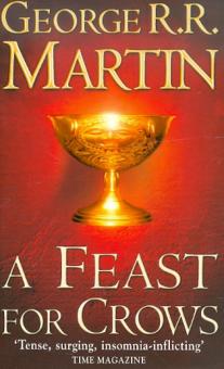 A Feast for Crows George R R Martin