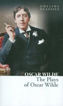 The Plays of Oscar Wilde Collins Classics Wilde